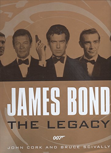 James Bond - The Legacy - Scivally Bruce