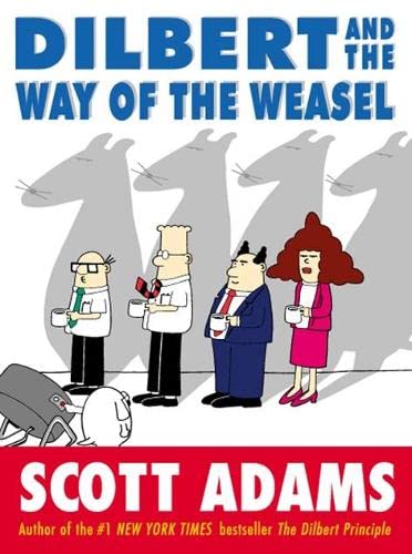 Stock image for Dilbert: The Way of the Weasel for sale by ThriftBooks-Dallas