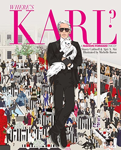 Beispielbild fr Where's Karl?: A Fashion Forward Parody zum Verkauf von WorldofBooks