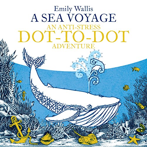 Imagen de archivo de A Sea Voyage (Anti-Stress Dot-to-Dot Adventures) a la venta por Books From California