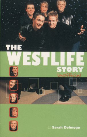 Stock image for The WESTLIFE Story for sale by WorldofBooks