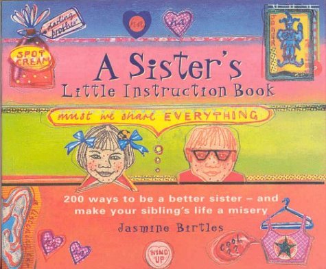 A Sister's Little Instruction Book