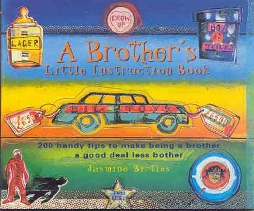 Stock image for A Brother's Little Instruction Book for sale by WorldofBooks