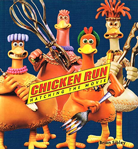 Beispielbild fr Chicken Run: Hatching the Movie zum Verkauf von medimops