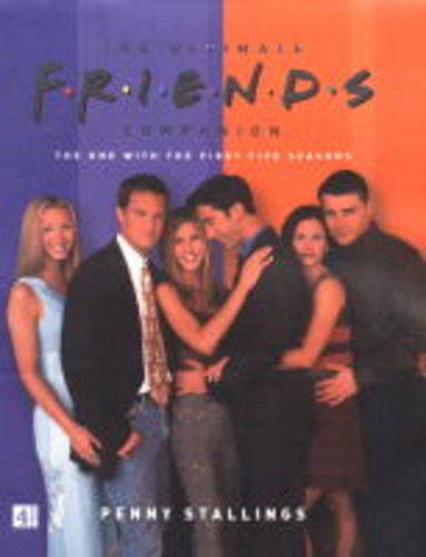 9780752272313: The Ultimate Friends Companion (plc)