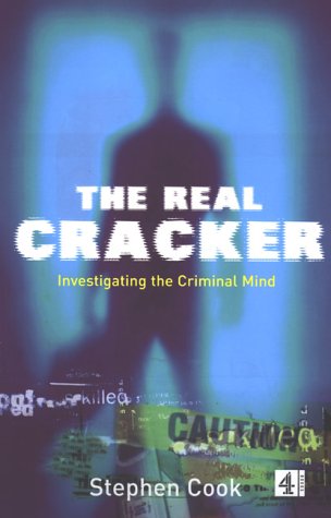 THE REAL CRACKER - Investigating the Criminal Mind