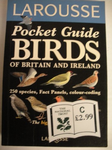 9780752300160: Pocket Guide Birds of Britain and Ireland (Larousse Field Guides)