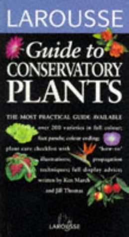 Beispielbild fr Conservatory Plants (Larousse Field Guides) zum Verkauf von AwesomeBooks