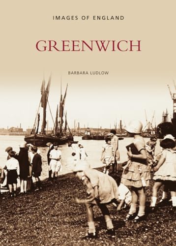 Stock image for Greenwich in Old Photographs (Images of England) (Images of London) for sale by WorldofBooks