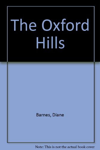 The Oxford Hills (9780752400600) by Barnes, Diane; Barnes, Jack