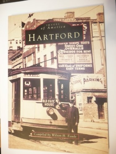 Beispielbild fr Hartford (Images of America Series) zum Verkauf von Frank J. Raucci, Bookseller