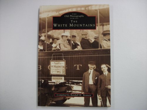 Beispielbild fr White Mountains, NH (Images of America) zum Verkauf von Wonder Book