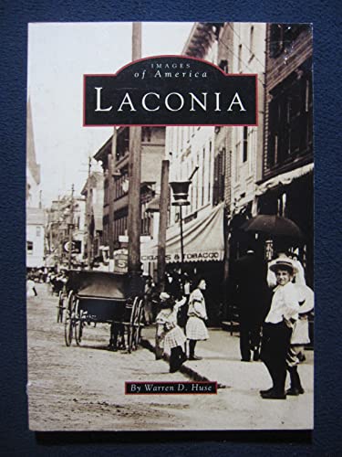 Stock image for Laconia, NH (Images of America) for sale by Pensees Bookshop