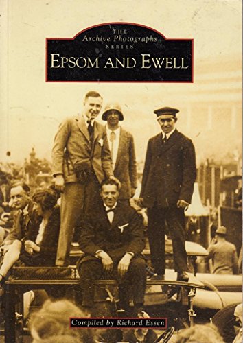 Stock image for Epsom & Ewell - Archive Photographs for sale by ThriftBooks-Atlanta