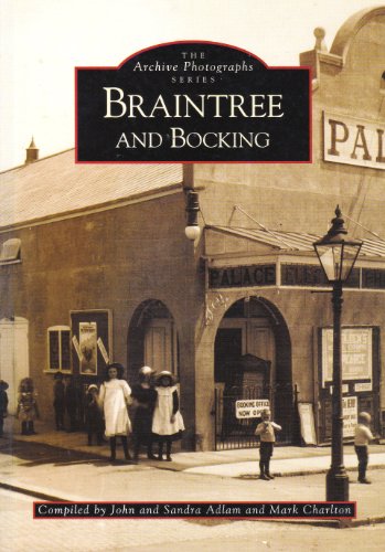 Beispielbild fr Braintree and Bocking (Archive Photographs) zum Verkauf von WorldofBooks