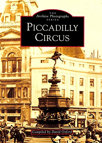 Imagen de archivo de Piccadilly Circus (Archive Photographs) a la venta por WorldofBooks