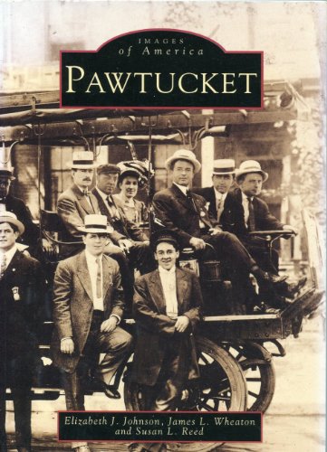 Beispielbild fr Images of America: Pawtucket zum Verkauf von Lowry's Books