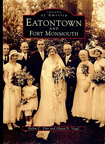 Stock image for Eatontown and Fort Monmouth for sale by Better World Books