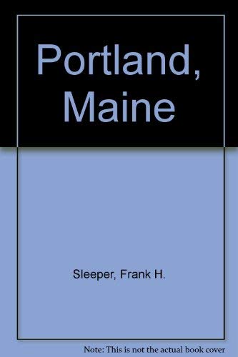 Stock image for Portland, Maine (Images of America) for sale by Aladdin Books