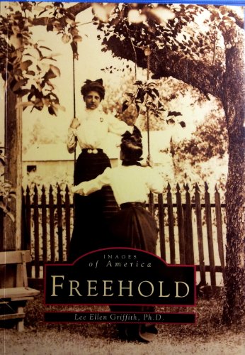 9780752402826: Freehold (Images of America: New Jersey)