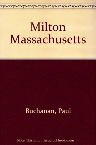 Beispielbild fr Milton Massachusetts zum Verkauf von More Than Words
