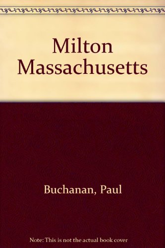 Stock image for Milton Massachusetts for sale by More Than Words