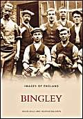 Bingley (Archive Photographs)