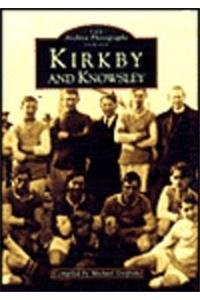 Beispielbild fr Kirkby and Knowsley (Archive Photographs) zum Verkauf von WorldofBooks
