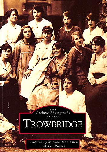 Beispielbild fr Trowbridge (Archive Photographs) (Pocket Images) zum Verkauf von Reuseabook