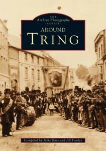 Stock image for Tring (Archive Photographs) for sale by Reuseabook