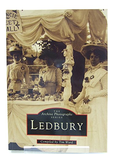 Stock image for Ledbury (Archive Photographs) for sale by AwesomeBooks