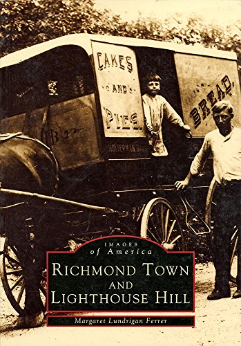 Stock image for Richmond Town & Lighthouse Hill (Images of America) for sale by austin books and more