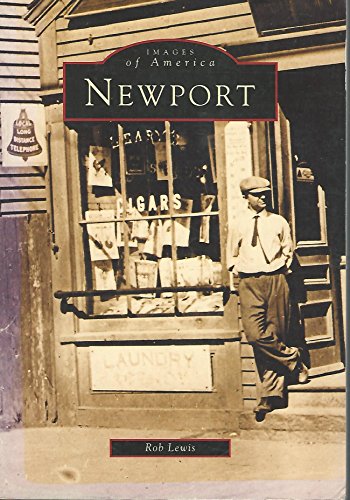 Beispielbild fr Newport (Images of America) zum Verkauf von Frank J. Raucci, Bookseller