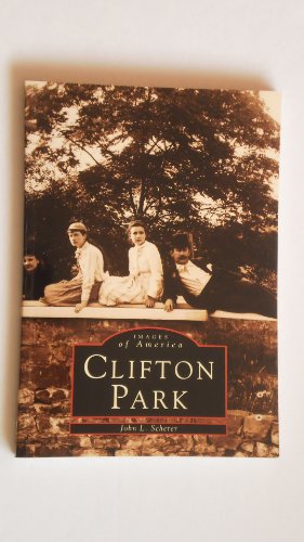 Stock image for Clifton Park for sale by Better World Books