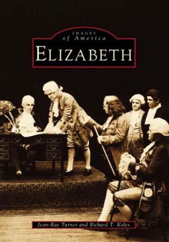 Elizabeth [New Jersey]: Images of America