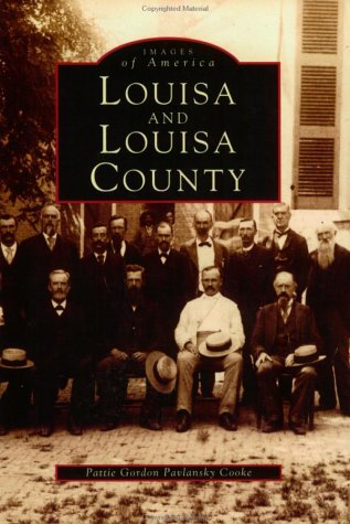 Imagen de archivo de Louisa & Louisa County a la venta por ThriftBooks-Atlanta
