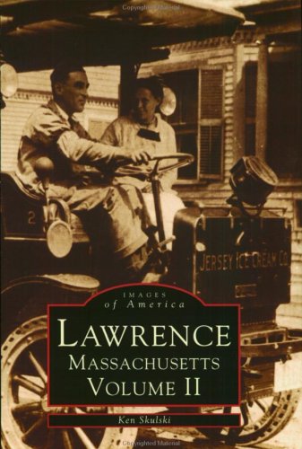 Beispielbild fr Lawrence, Massachusetts Volume II zum Verkauf von ThriftBooks-Dallas