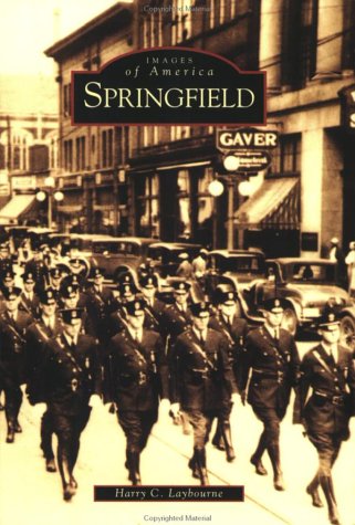 Imagen de archivo de Springfield (Ohio) - Images of America Series a la venta por Jerry Merkel