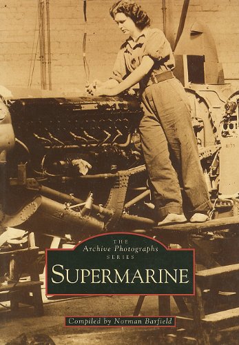 Imagen de archivo de Supermarine (Archive Photographs) a la venta por WorldofBooks