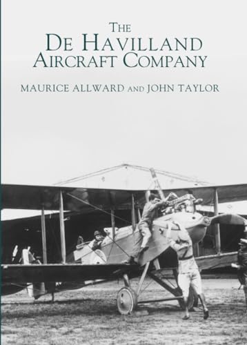 Stock image for The de Havilland Aircraft Company for sale by ThriftBooks-Atlanta