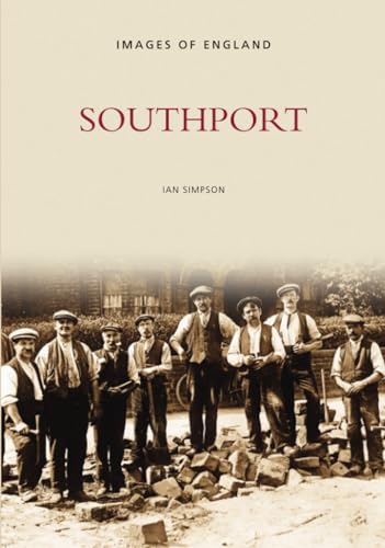 Beispielbild fr Southport (Archive Photographs) zum Verkauf von WorldofBooks