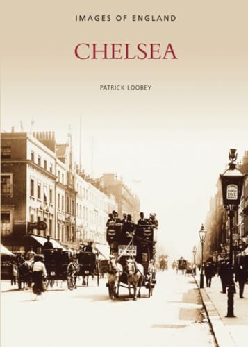 Stock image for Chelsea (Archive Photographs: Images of England) for sale by AwesomeBooks