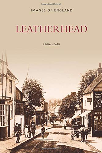 9780752407005: Leatherhead (Archive Photographs)