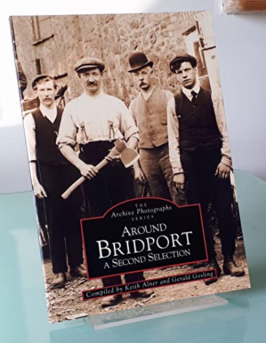 Beispielbild fr Around Bridport: A Second Selection (Archive Photographs) zum Verkauf von WorldofBooks