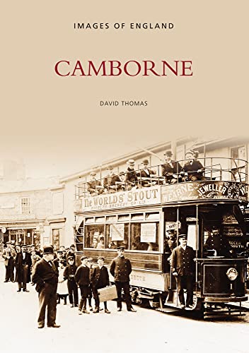 Stock image for Camborne (Images of England) for sale by Henffordd Books