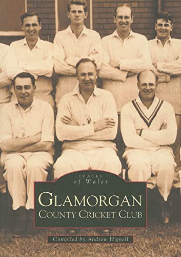 Beispielbild fr Glamorgan County Cricket Club (Images of Wales) zum Verkauf von Books From California
