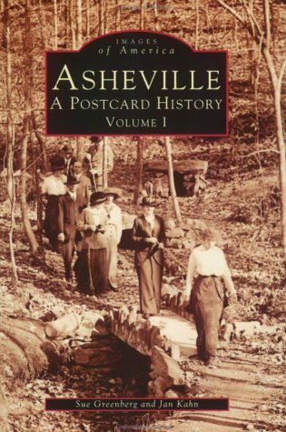 Asheville: A Postcard History (Two Volumes)