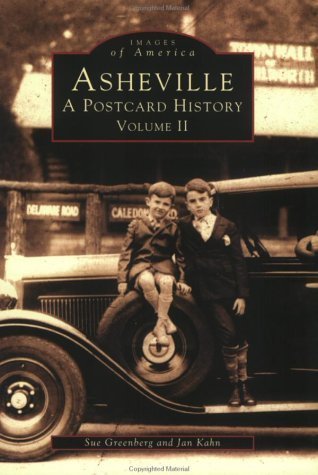 Imagen de archivo de Asheville: Volume II, A Postcard History (NC) (Images of America) a la venta por Front Cover Books