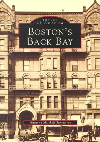 Imagen de archivo de Boston's Back Bay a la venta por Half Price Books Inc.