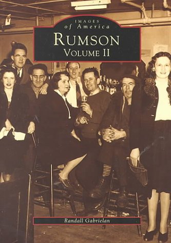 Rumson Volume II (NJ) (Images of America) (9780752408491) by Randall Gabrielan